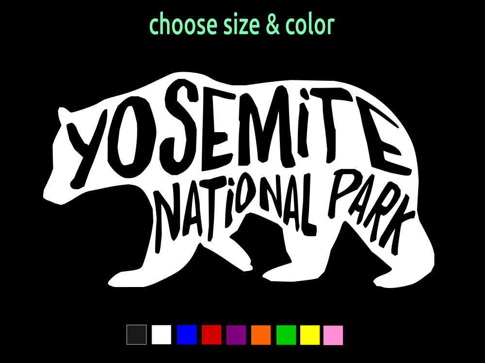 YOSEMITE NATIONAL PARK Big Bear Vinyl Window Sticker Decal CHOOSE SIZE COLOR