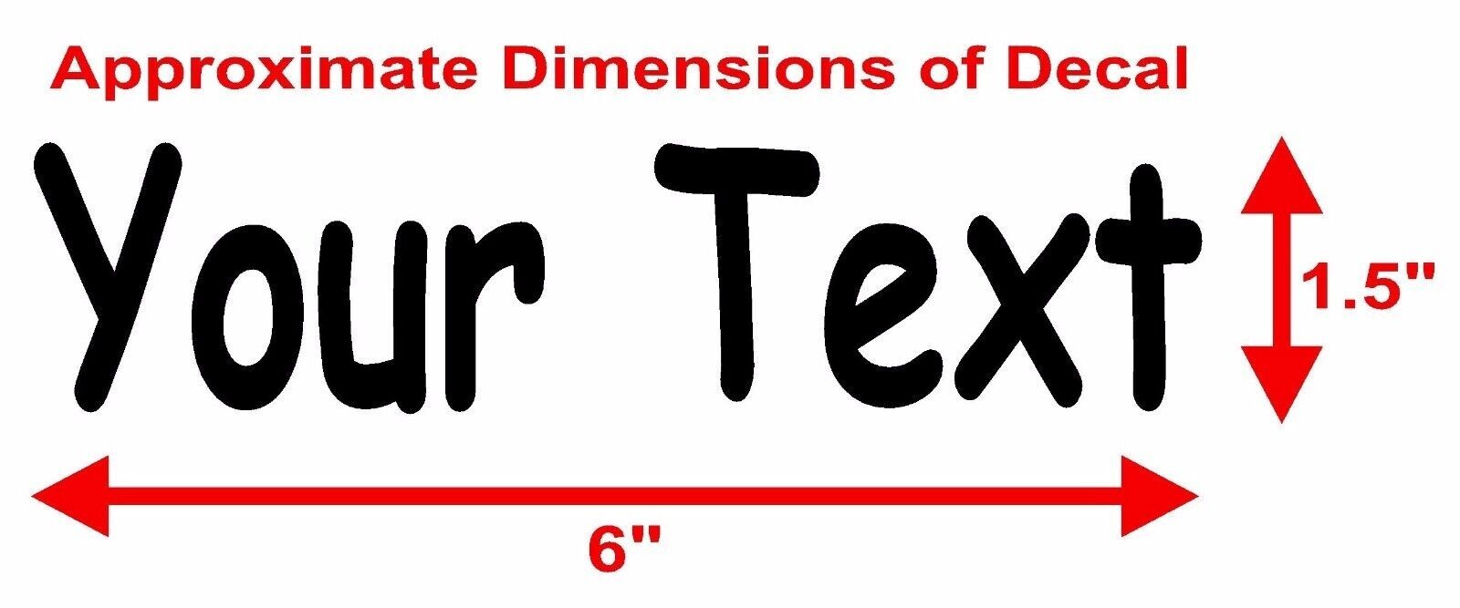 YOUR TEXT Vinyl Decal Sticker Car Window Bumper CUSTOM Personalized Lettering