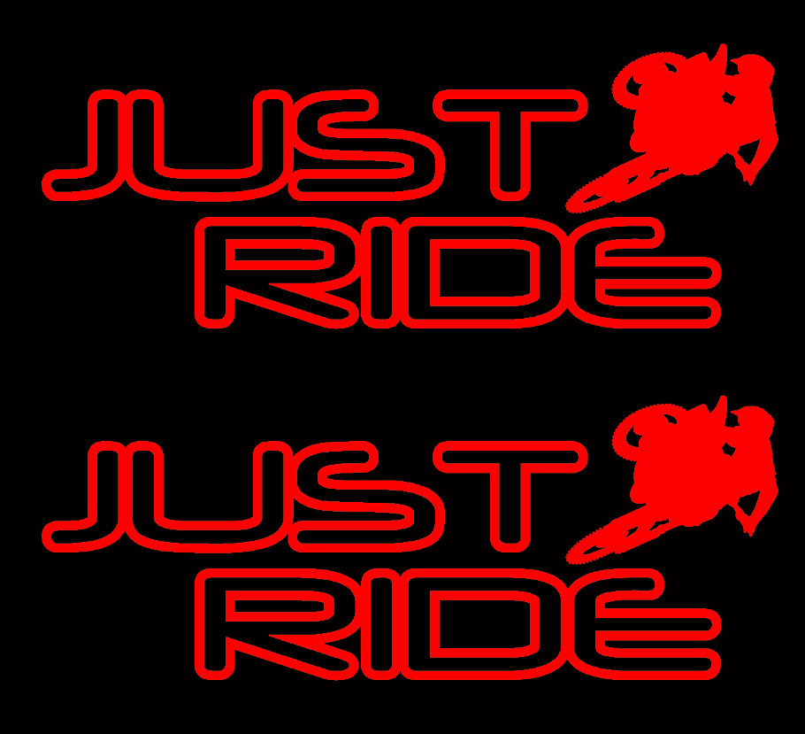 2 JUST RIDE MOTOCROSS DECAL STICKER PACK MX DIRT BIKE YZ CR KX KTM MOTO