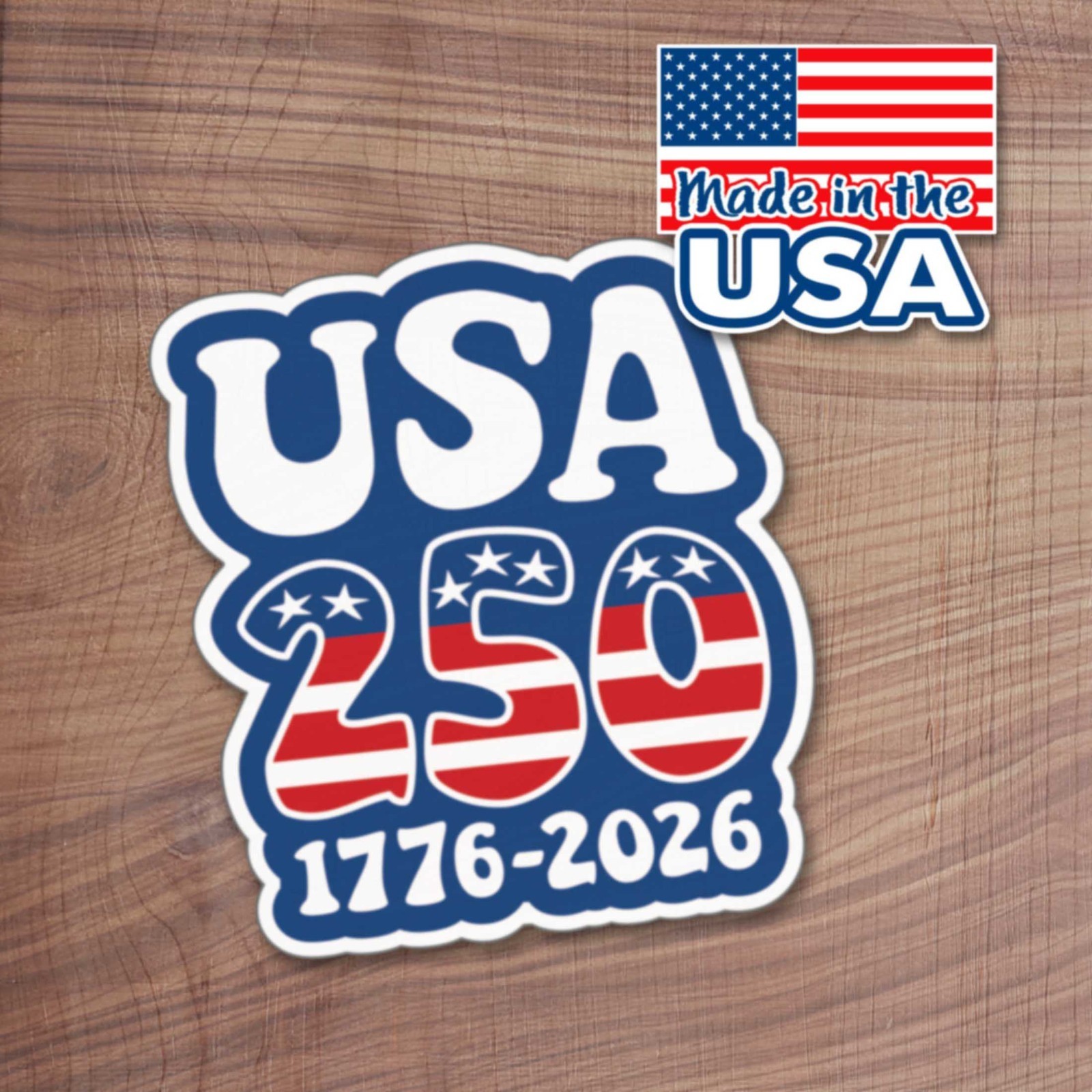 America 250th – 4 PACK Die Cut Stickers – USA 250 1776-2026 – Assorted Designs