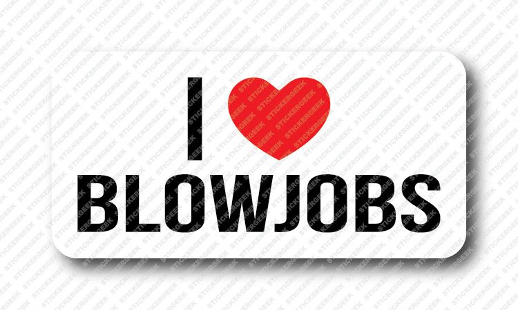 I LOVE BLOWJOBS Prank Gag Gay Joke Hard Hat Welding Helmet Toolbox Stickers
