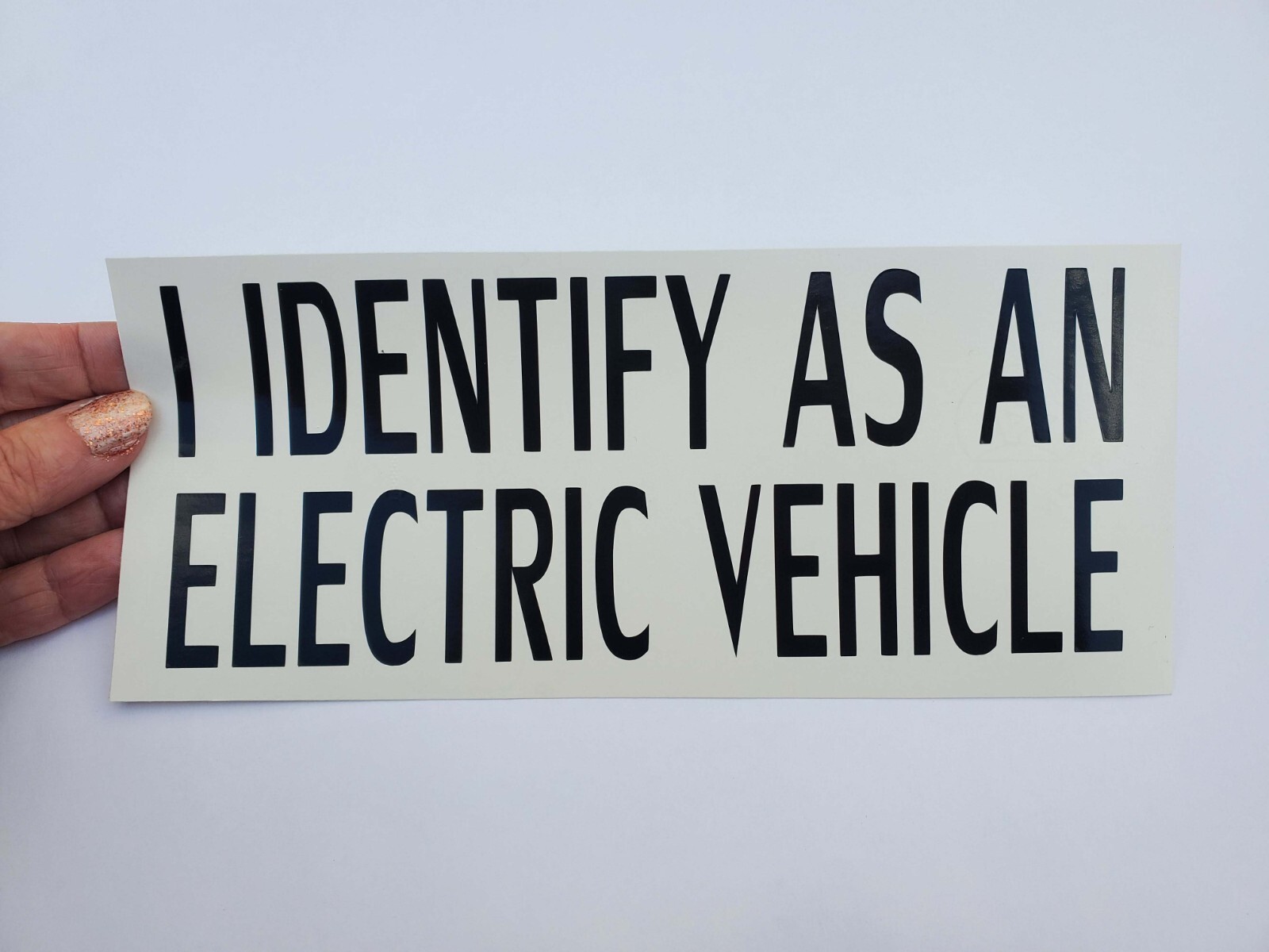 I Identify as an Electric Vehicle Funny Decal, you pick color and size