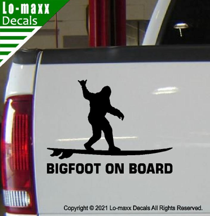 Bigfoot On Board Hang Loose Shaka Surfer Superior Quality Die Cut Vinyl Decal