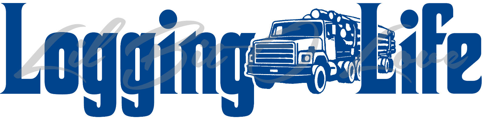 LOGGING LIFE 22.5 X 5.6 VINYL DECAL LOG TRUCK LOGGER STICKER TIMBER TREES CAR