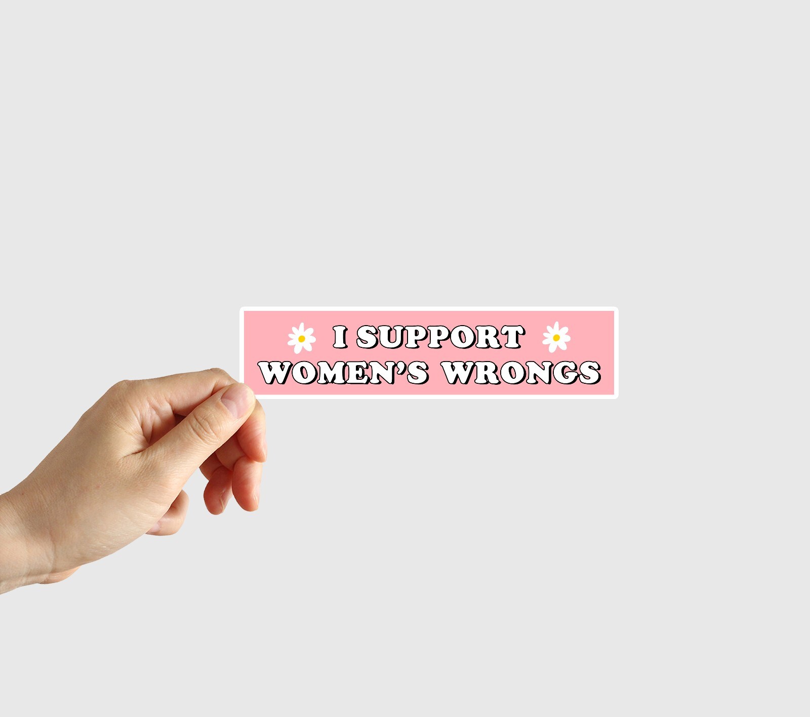 I Support Women's Wrongs Sticker Vinyl decal Phone Water bottle notebook sticker