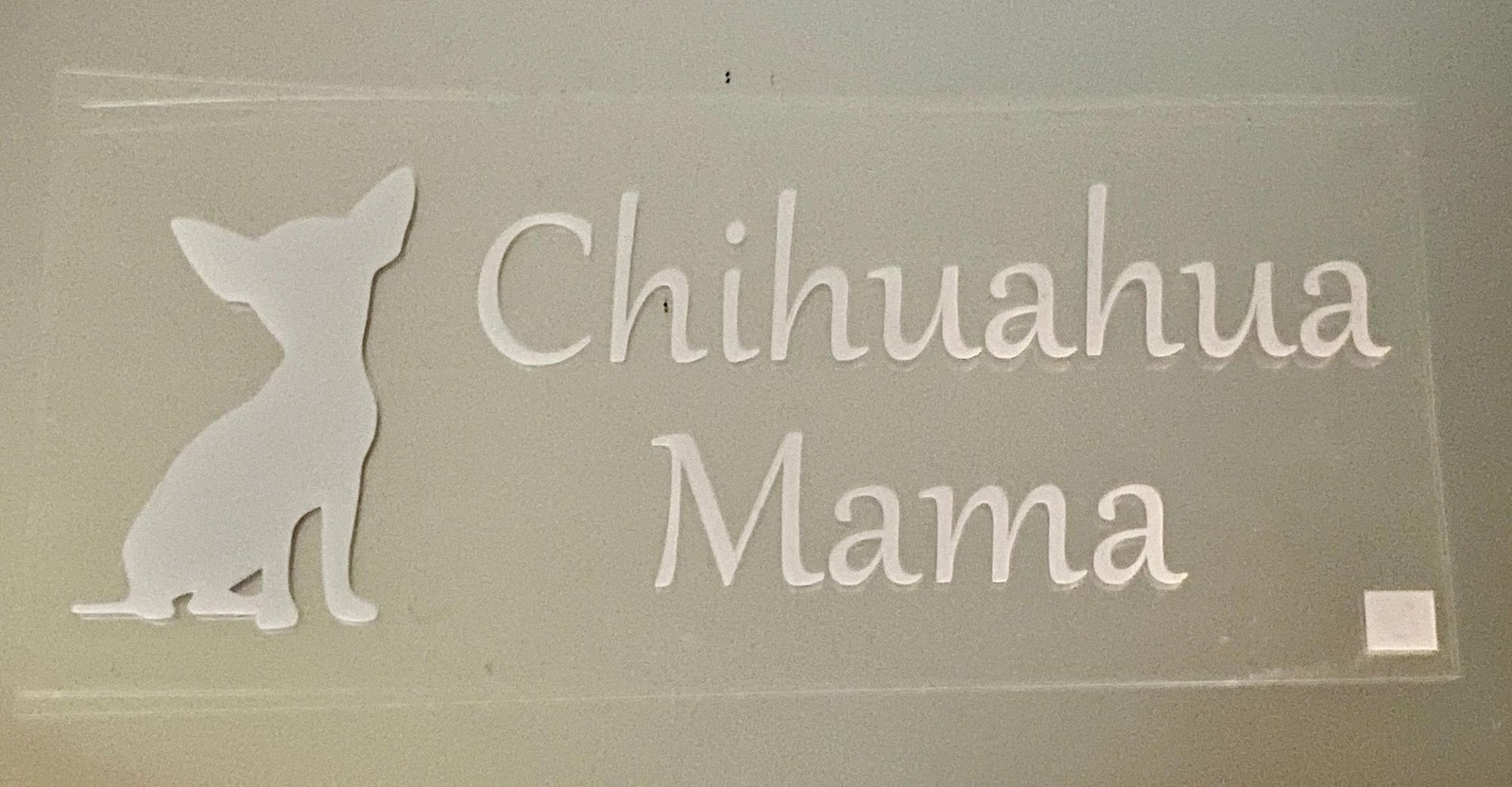 Chihuahua Mama White Car Sticker – Perfect for Laptops & Vehicles!