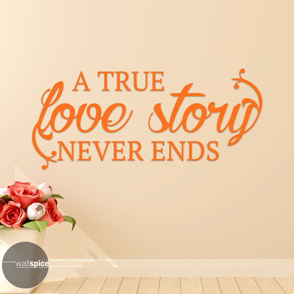 A True Love Story Never Ends Vinyl Wall Decal Sticker