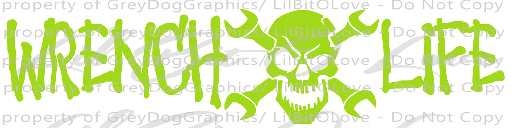 WRENCH LIFE SKULL VINYL 22.5 X 5.6 DECAL AUTO MECHANIC GREASE MONKEY STICKER