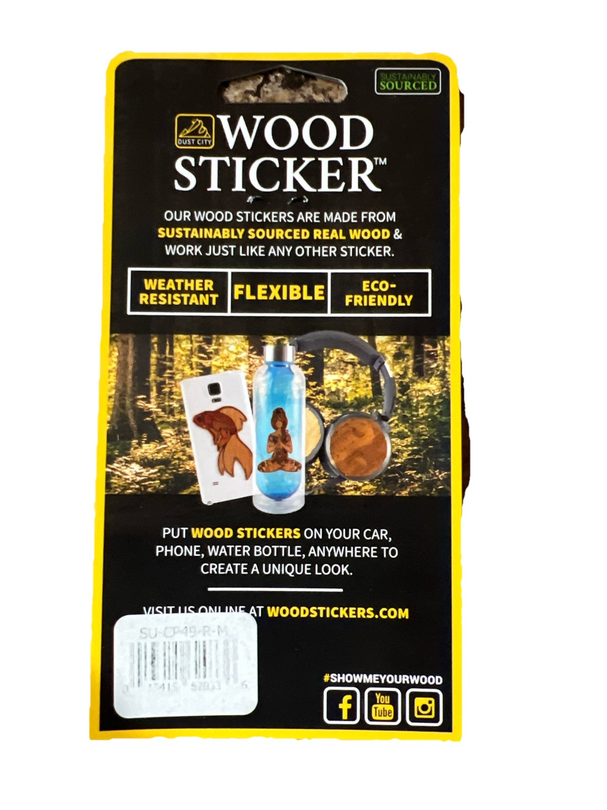 Go Outside WOOD Sticker 3M Flexible Dishwasher SAFE Biodegradable Dust City NEW