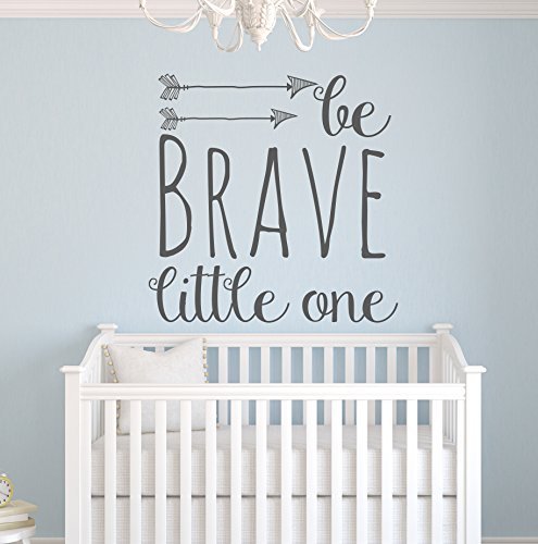 BE BRAVE LITTLE ONE Arrow Boys Girls Room Nursery Wall Decal Words Letters Decor