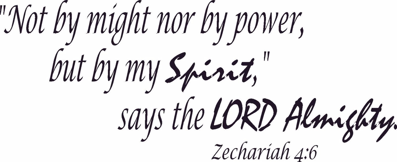 Zechariah 4:6 11"x22" Bible Verse Wall Decal by Scripture Wall Art – Decor