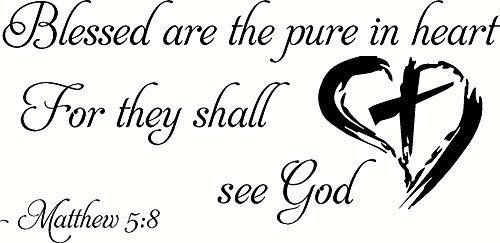 Matthew 5:8 Blessed Are the Pure in Heart for They Will See God. Bible Verse …