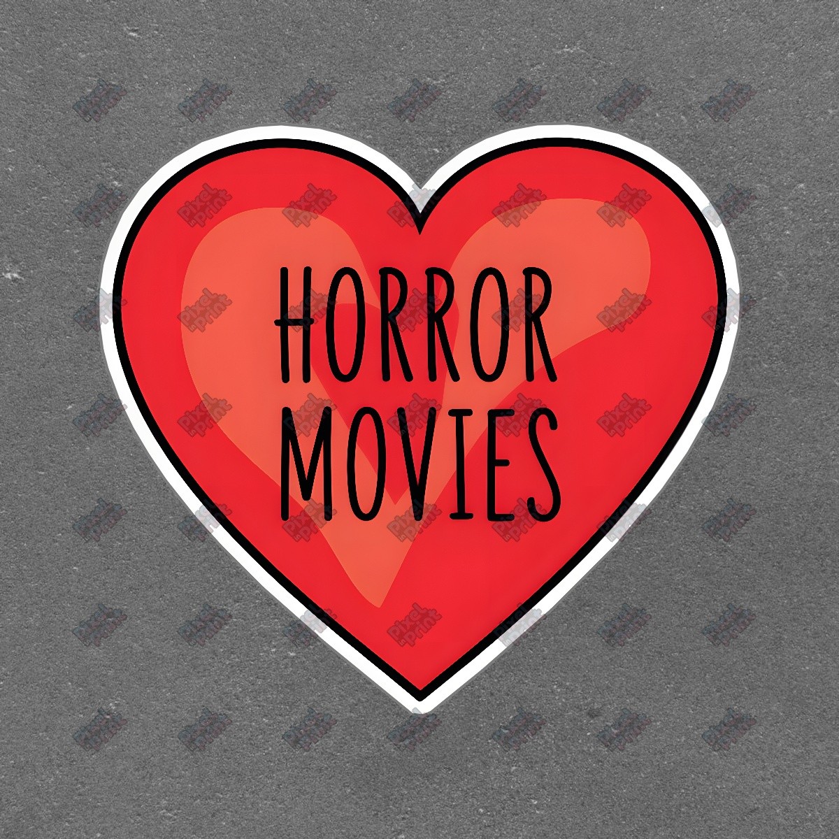Fun HORROR MOVIES Heart Sticker Perfect for Horror Fans, Movie Buffs #19083