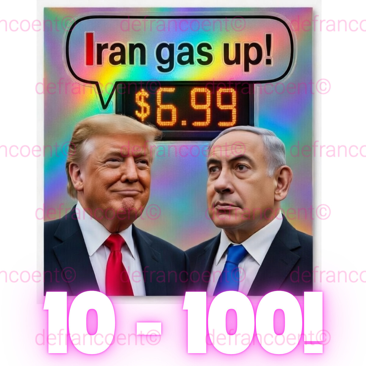 HOLO Gas Stickers Trump I Did That Gas Pump Iran Gas Up 10 – 100 pk Bibi Holo