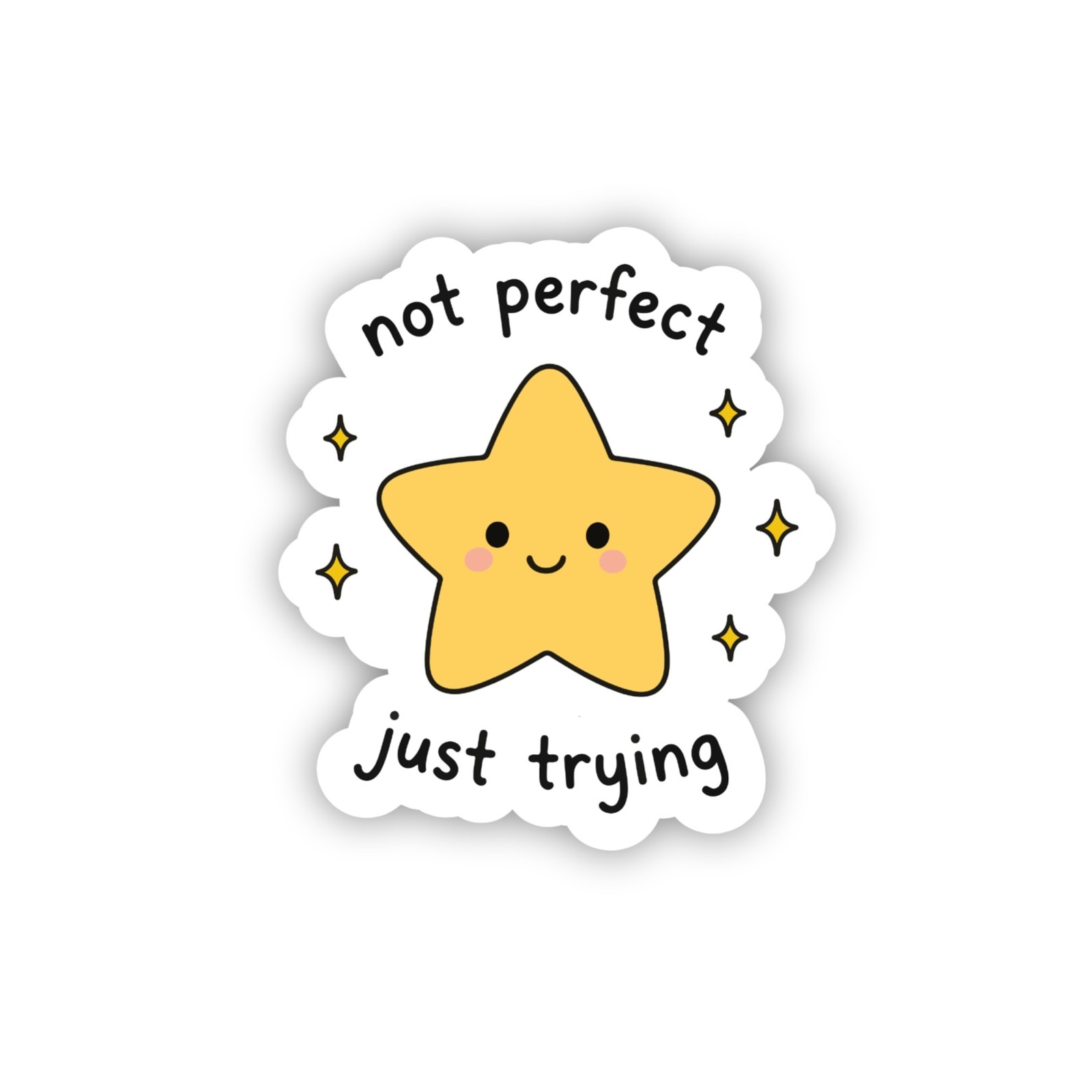 Reminder Positivity Mental Health Not Perfect Trying Quote Vinyl Decal Sticker