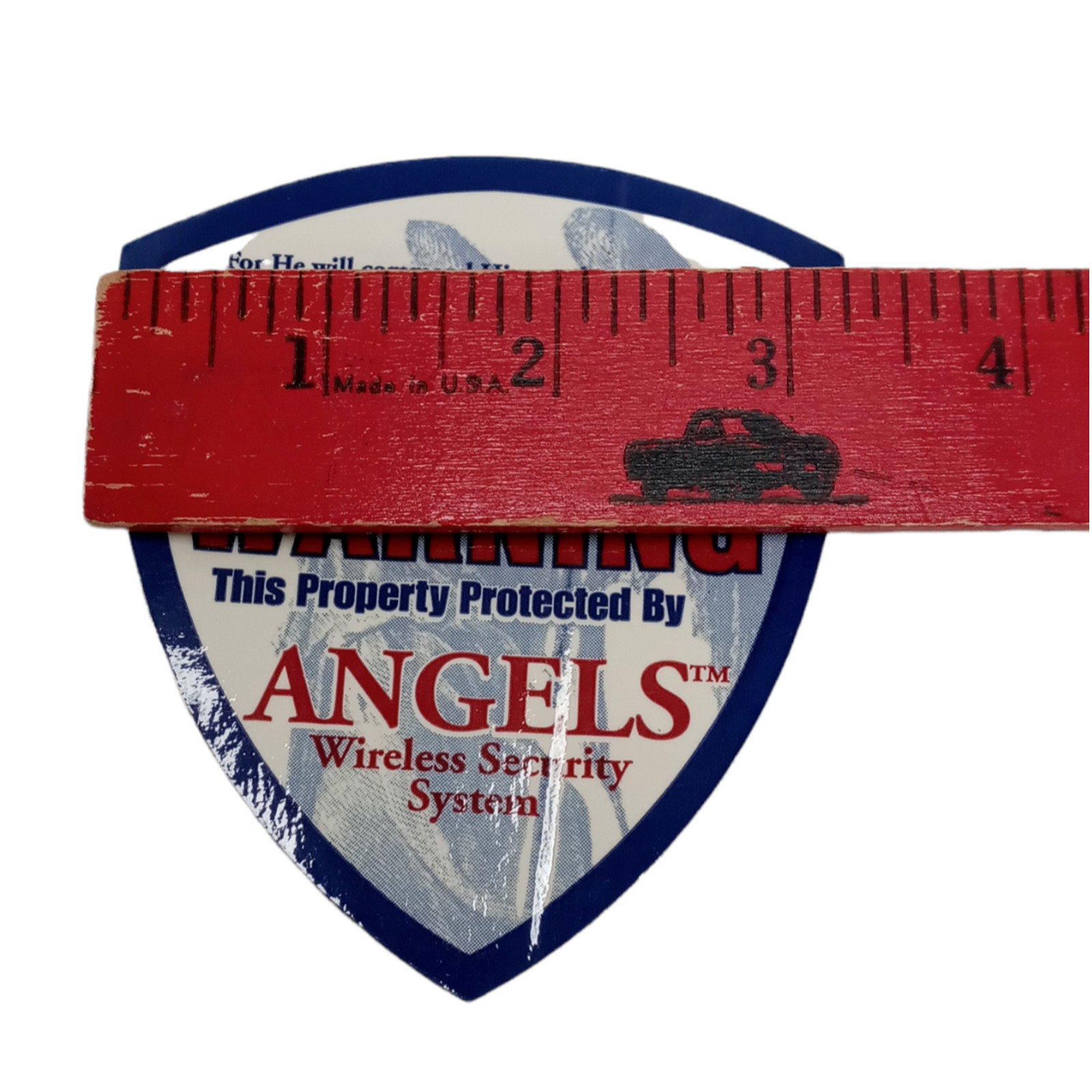 Warning This Property Protected by Angels Wireless Security System Psalms 91:11