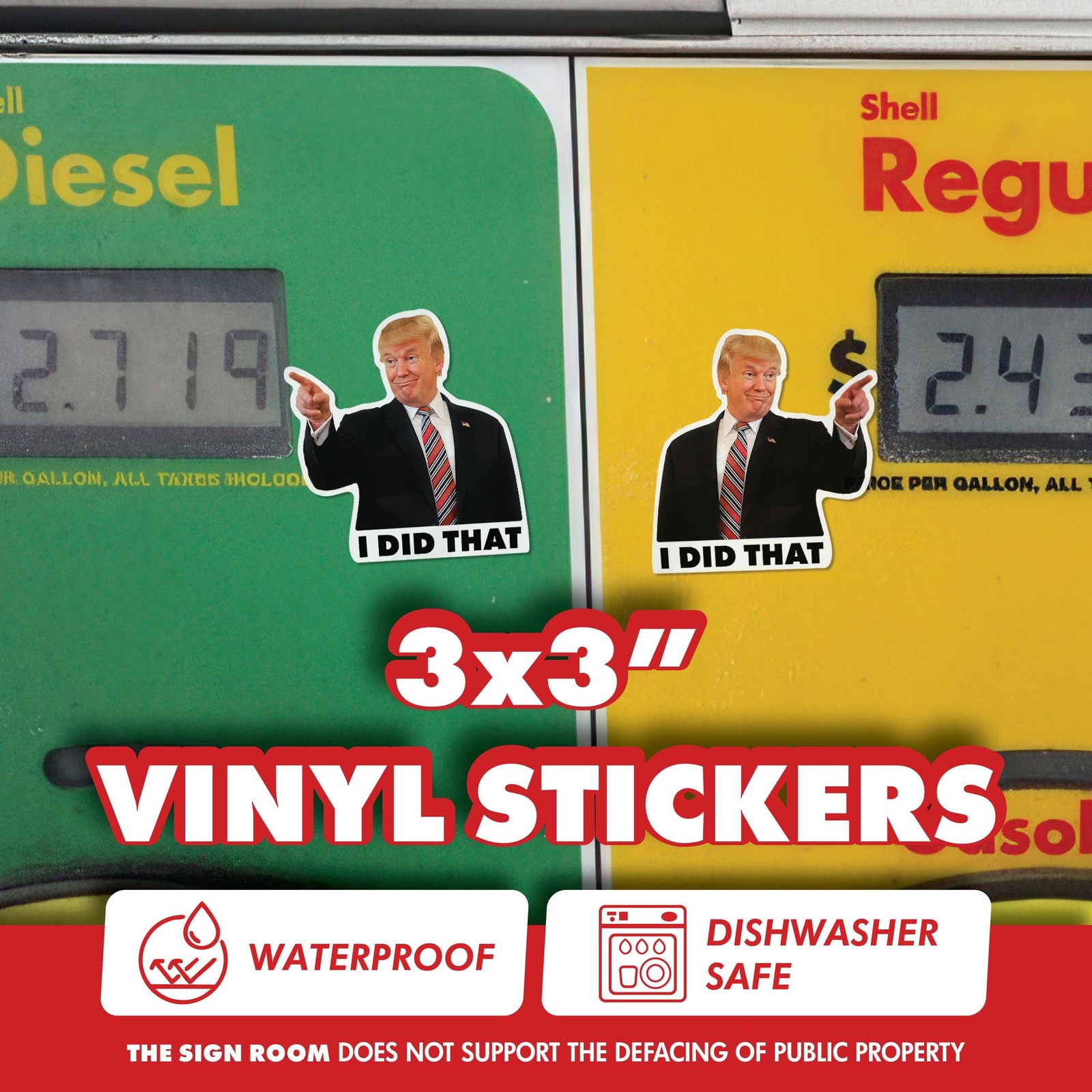 Trump 'I Did That' Sticker – Funny Political Meme, Waterproof Vinyl