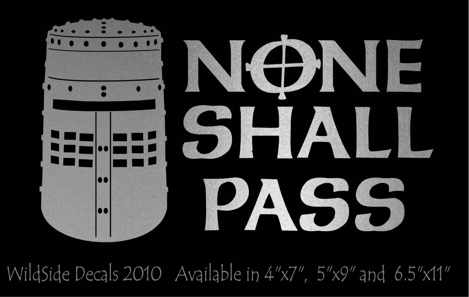 None Shall Pass Decal Monty Python Movie Quote car window funny vinyl sticker