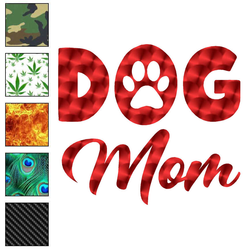 Dog Mom, Vinyl Decal Sticker, 40 Patterns & 3 Sizes, #6245