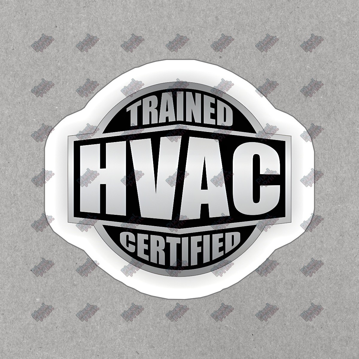 Trained HVAC Certified Vinyl Sticker Durable Decal for Home, Tools, #347812