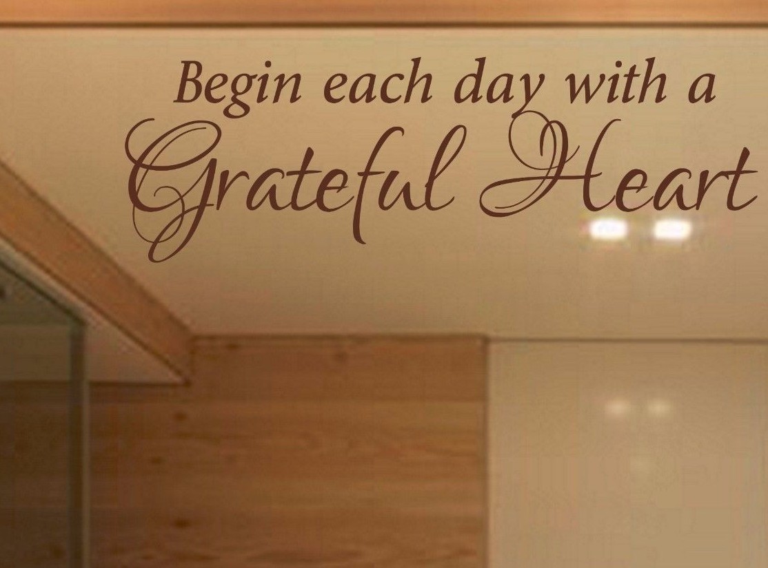 Begin Each Day With A Grateful Heart – Wall Vinyl Decal Motivational Self Love