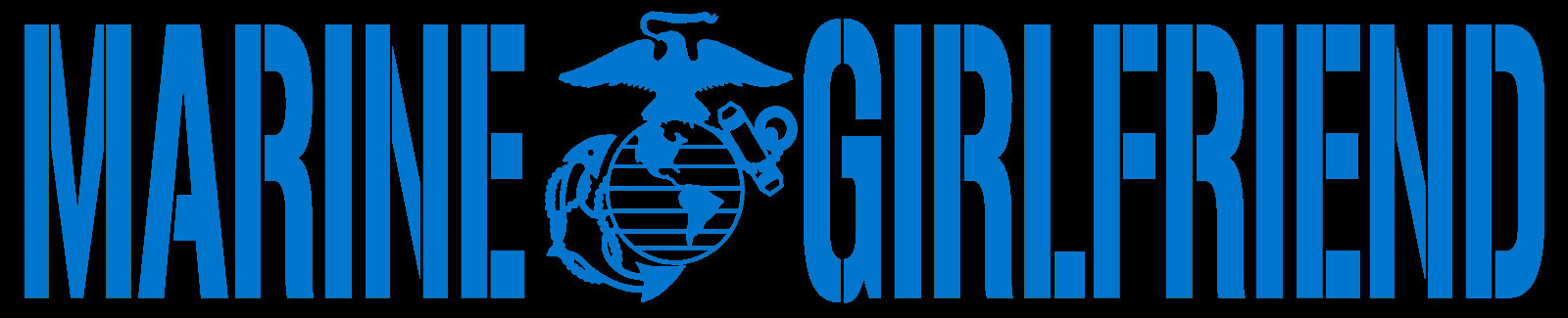 MARINE GIRLFRIEND VINYL DECAL STICKER MARINE CORPS UNITED STATES MARINE USMC EGA