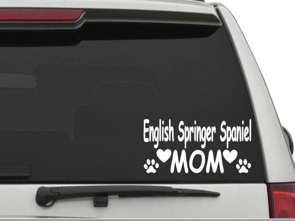 ENGLISH SPRINGER SPANIEL MOM Sticker Decal FREE SHIPPING Car Truck CW564