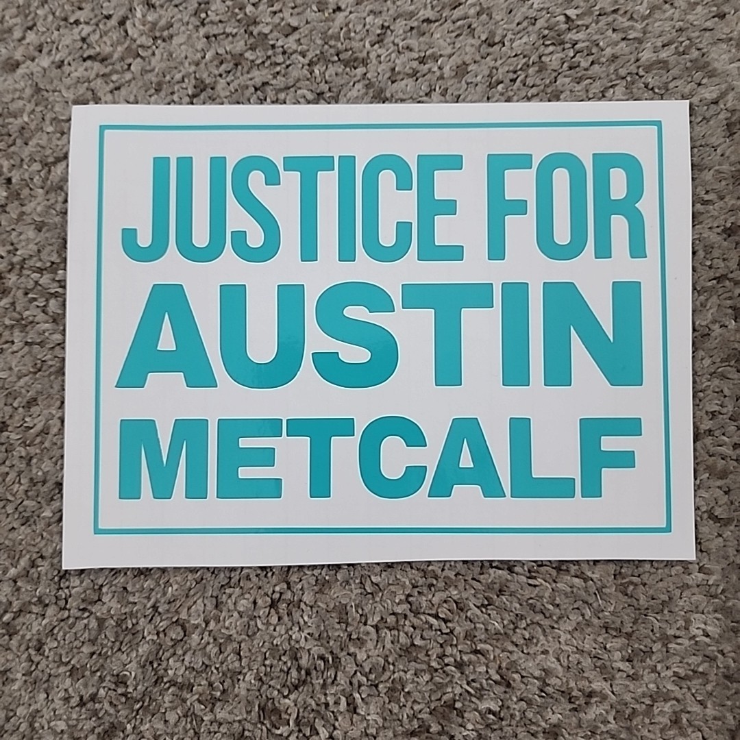 4 x 5.25" JUSTICE FOR AUSTIN METCALF Decal/Vinyl Die Cut Sticker – MAGA Trump