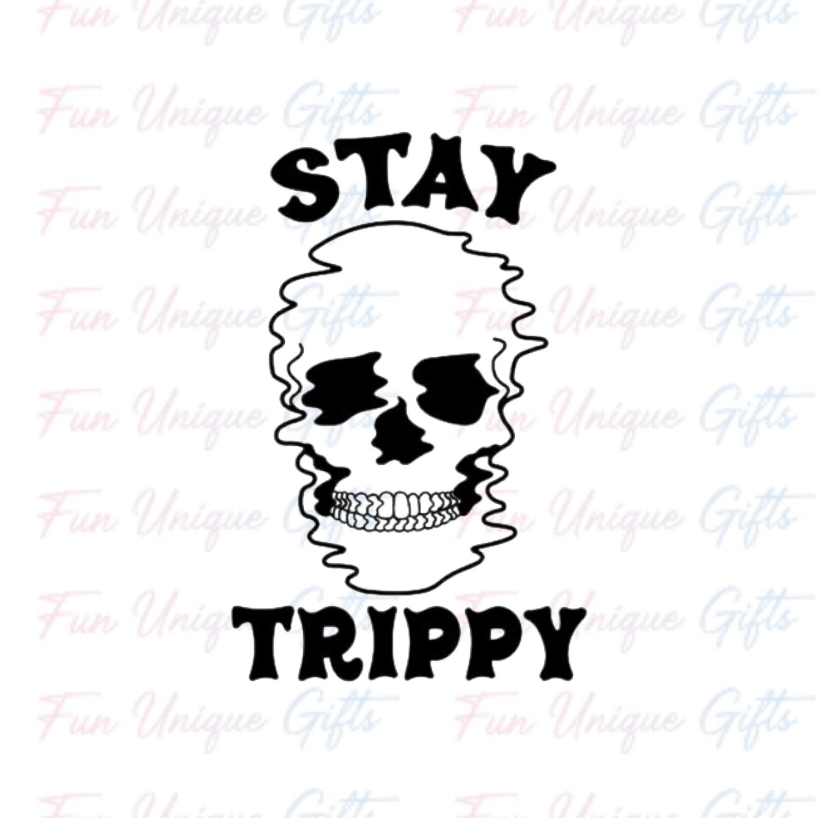 Stay Trippy Skull Vinyl Decal Sticker -Multiple Colors & Sizes- SHIPS FREE!