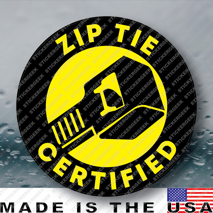 Zip Tie Certified Funny Hard Hat Helmet JDM Gag Prank Joke Sticker 2IN