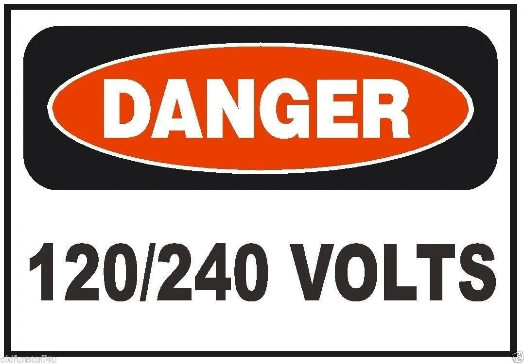 Danger 120/240 Volts Electrical Electrician Safety Sign Sticker Decal Label D228