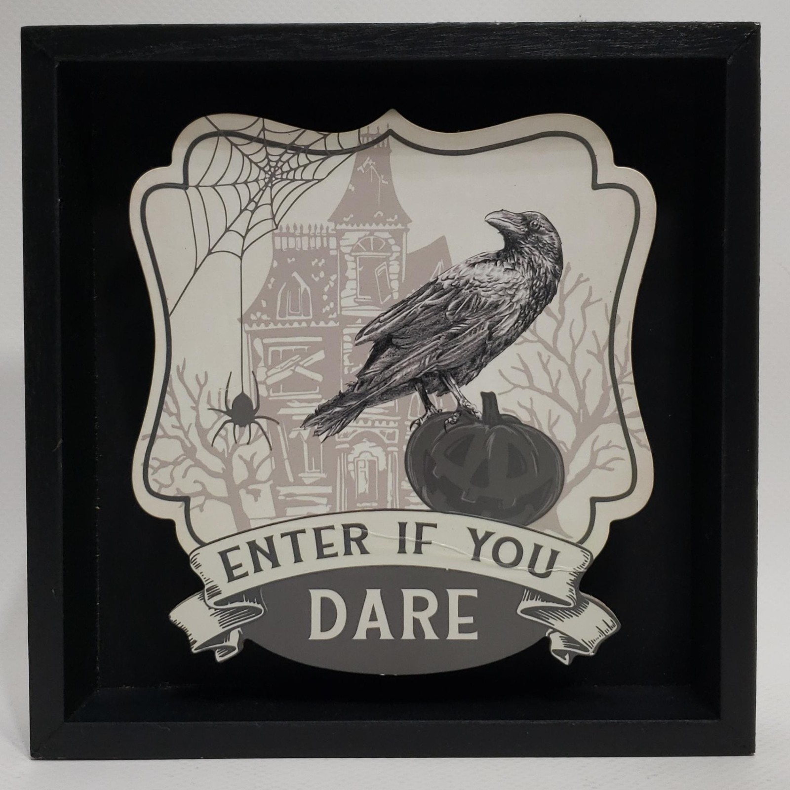 Halloween Stuff Free Standing Plaque "ENTER IF YOU DARE" Evermore Poe Raven 8"