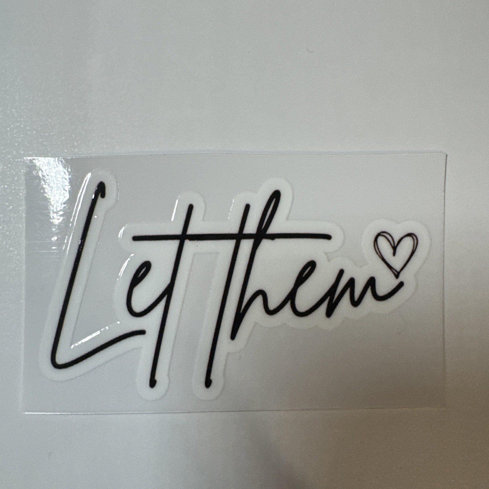 Let Them Sticker