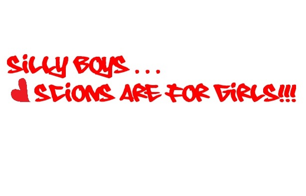 SILLY BOYS SCIONS ARE FOR GIRLS! JDM tC xB xA iQ xD TRD VVTI Sticker Decal Vinyl