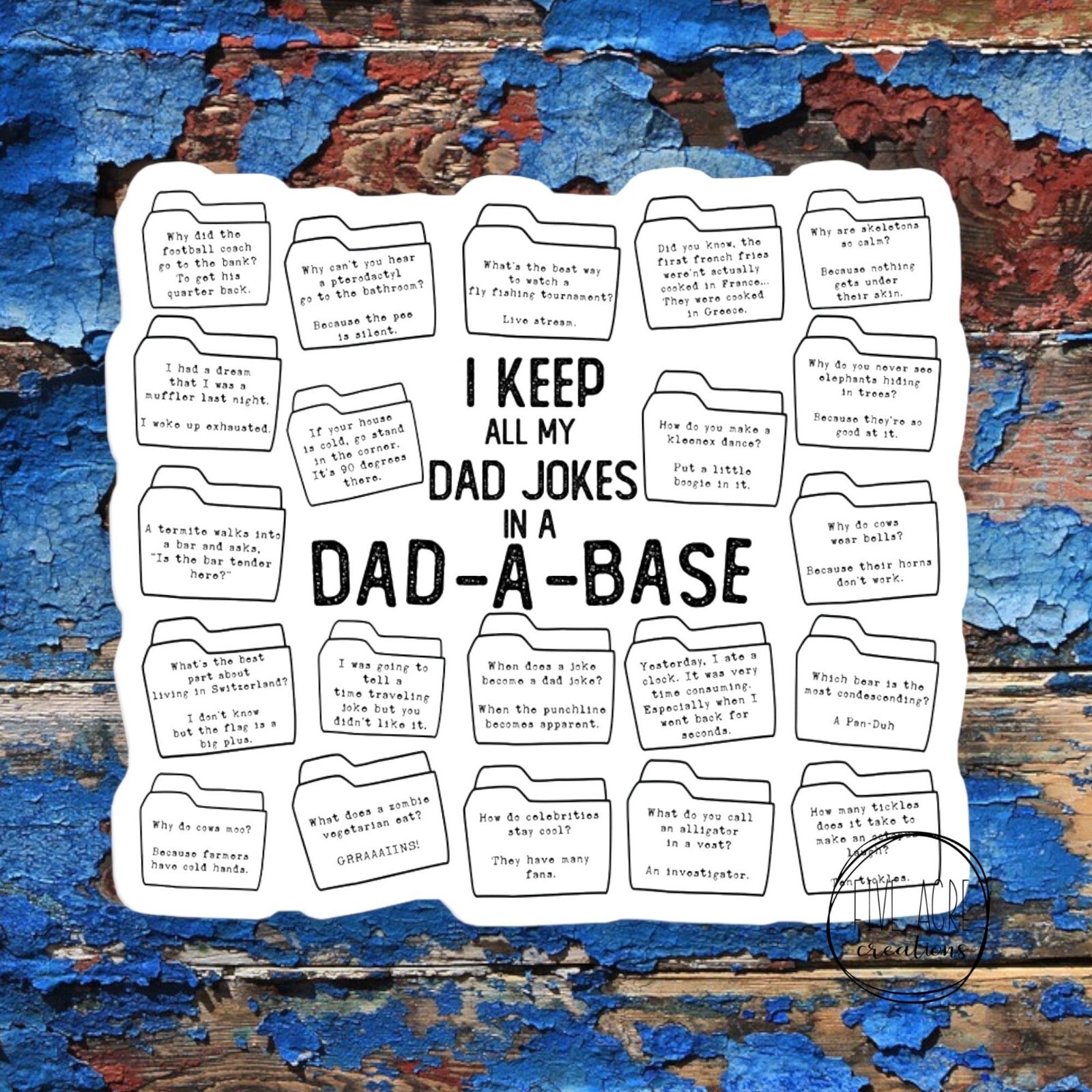 I Keep My Jokes In A Dad-A-Base | Dad Jokes Decal | Funny Sassy Sticker