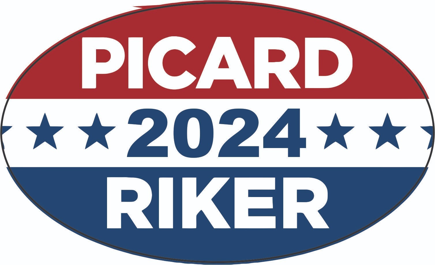 Star Trek Picard Riker 2024 Oval Sticker Decal President Anyone Else 5" x 3"