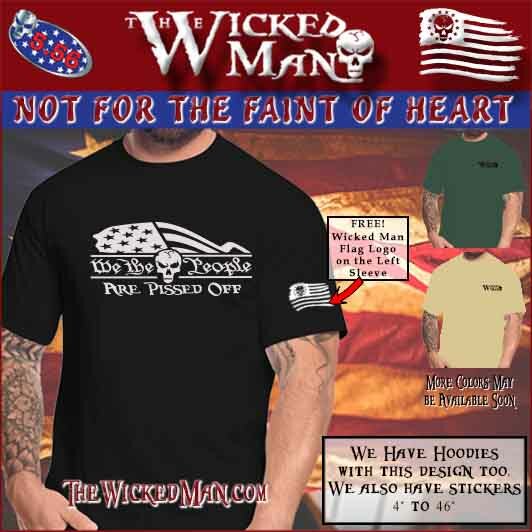 The Wicked Man – We The People Are Pissed Text Half Flag Skull Decal Sticker