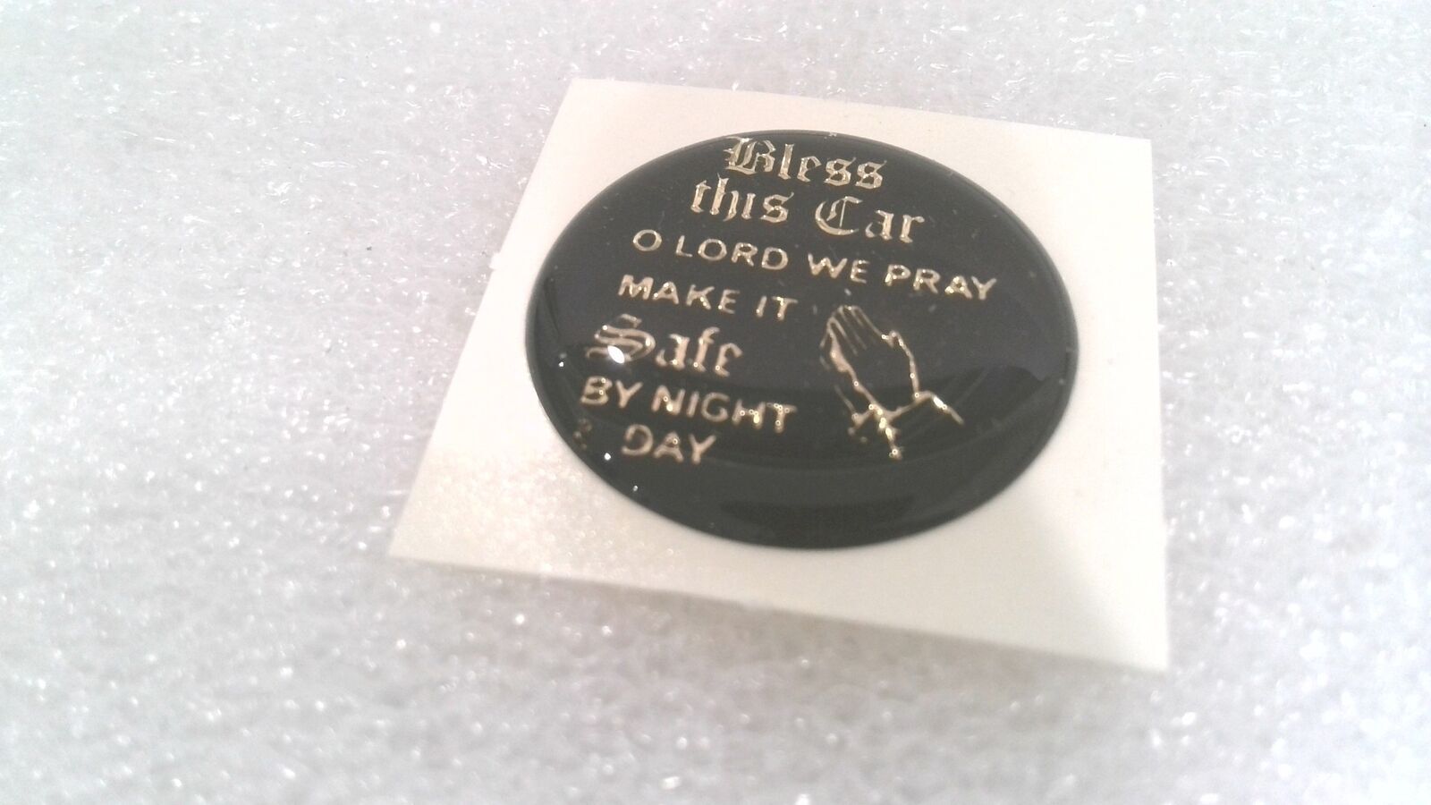 "BLESS THIS CAR OH LORD WE PRAY" DOMED DECAL EMBLEM, 2 MM X 1.1" (LOT OF 3)