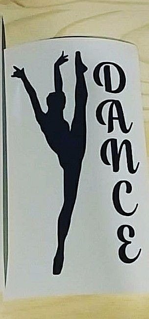 "Dance" custom made vinyl decal