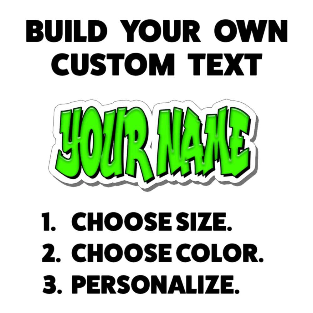 Custom Personalized Vinyl Graffiti Name Decal Sticker Car GREEN or YOUR CHOICE