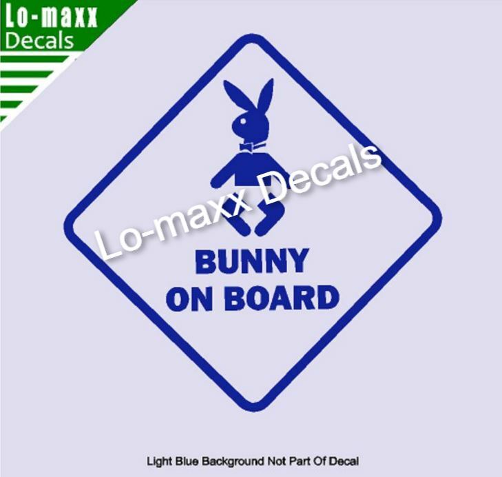 Bunny On Board Funny Original Design Superior Quality Die Cut Vinyl Decal