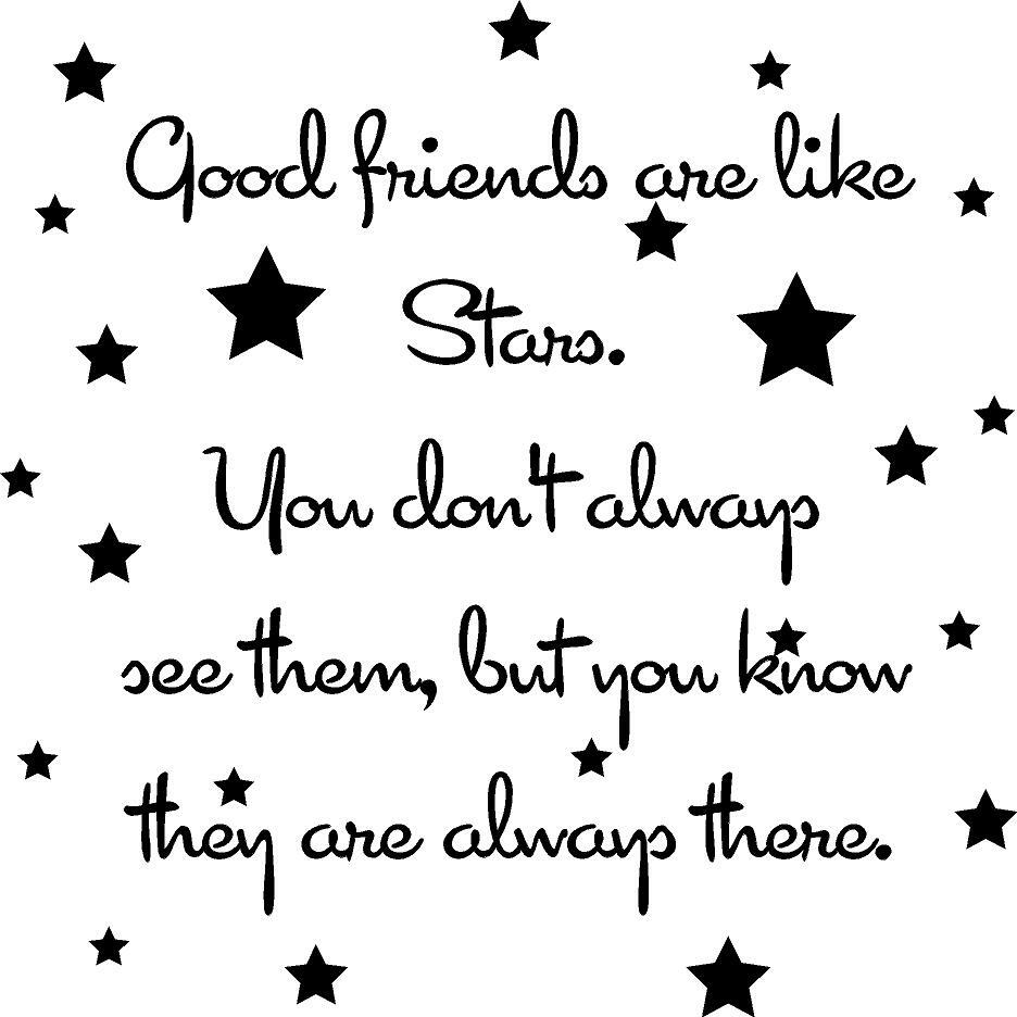 Good Friends are like Stars… Vinyl Decal Home Décor 12" x 12"