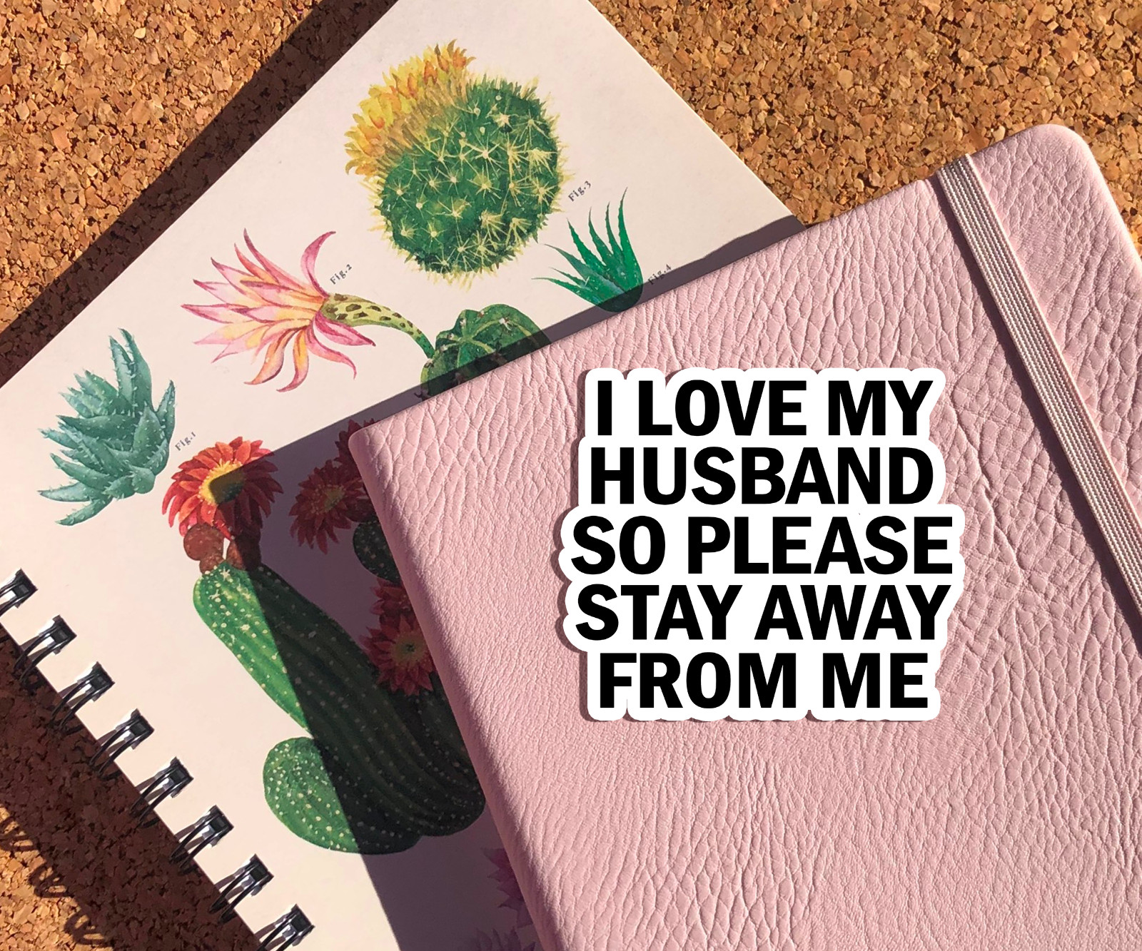 I Love My Husband Please Stay Away from Me Vinyl Sticker – Funny Decal