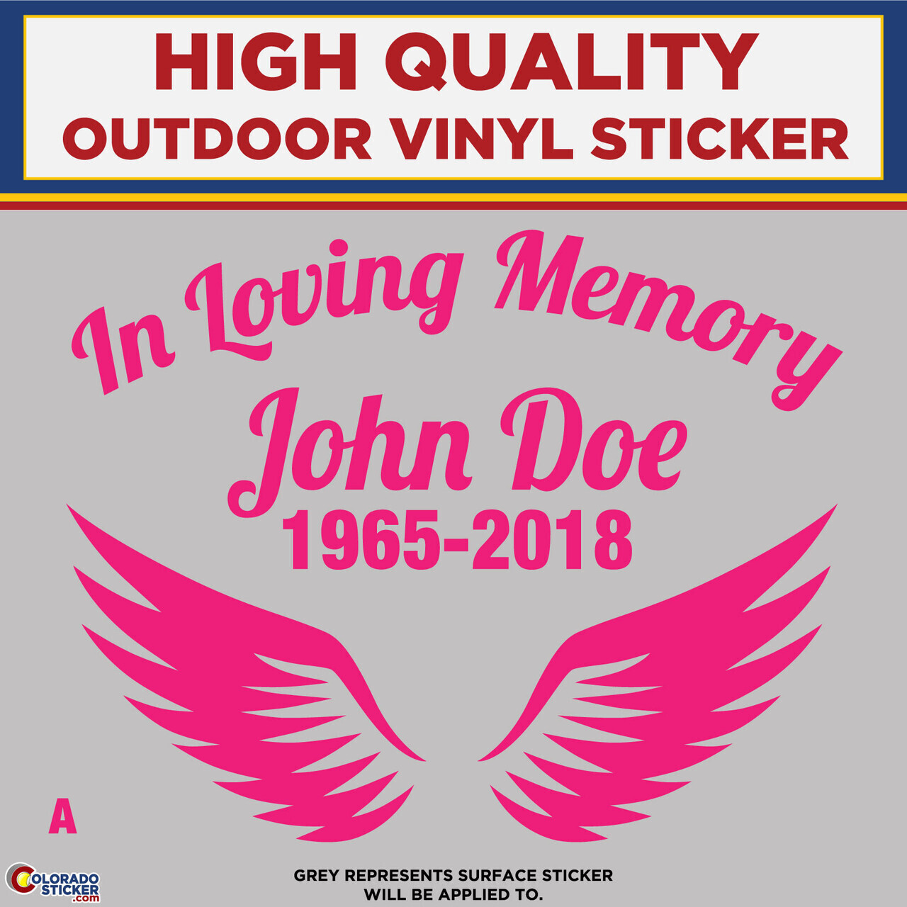 In Loving Memory – A, High Quality Die Cut Vinyl Sticker Decals