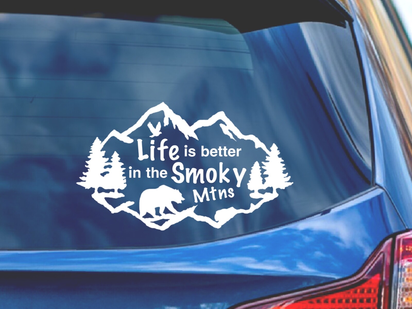 Life is Better in the Smoky Mountains Decal. Smoky Mountains Vacation.