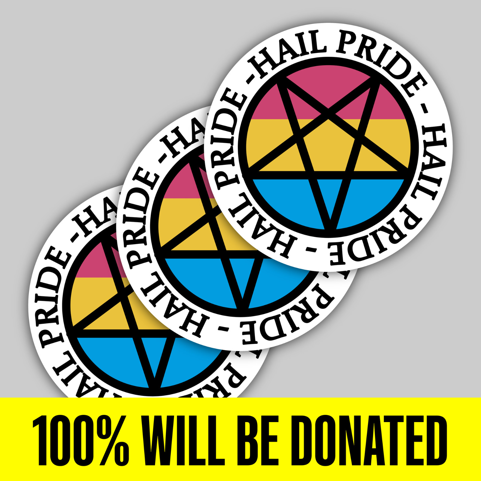 "Hail Pride!" 3 Pansexual Satanic Sticker Pack (5 inches)