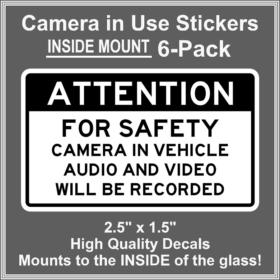 Camera in Car Recording Video 6-Pack INSIDE MOUNT Decals Black White 2.5" x 1.5"