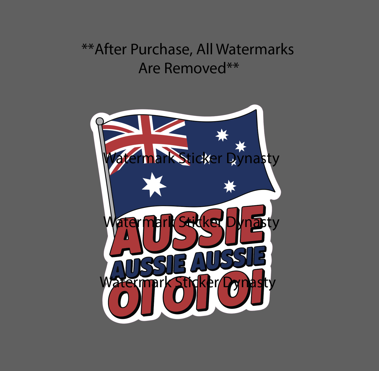 Aussie Oi Oi Oi Sticker Waterproof Decal Australian Flag Quote Gift NEW
