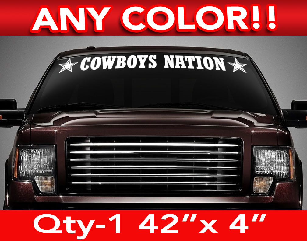 DALLAS COWBOYS NATION WINDSHIELD DECAL STICKER 42"w x4"h ANY 1 COLOR