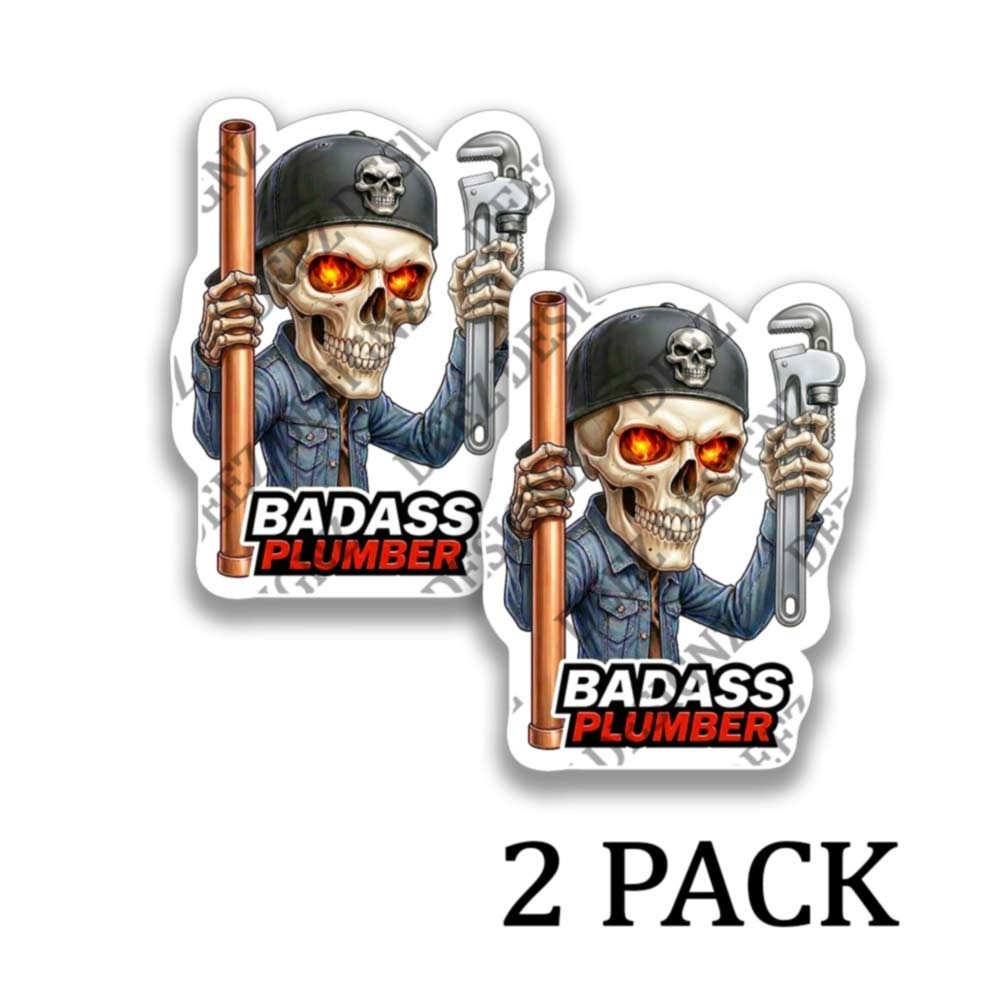 Bad Ass Plumber Skeleton Sticker Funny Skull Plumbing Vinyl Decal 2 PACK